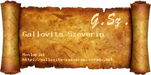 Gallovits Szeverin névjegykártya